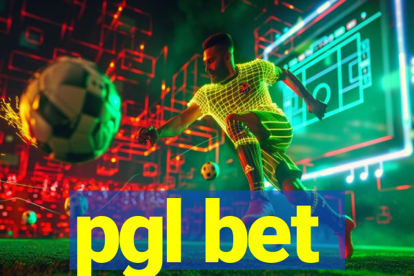 pgl bet